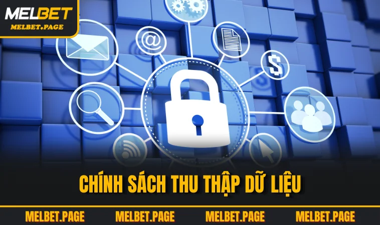chinh sach thu thap du lieu Chính sách thu thập dữ liệu