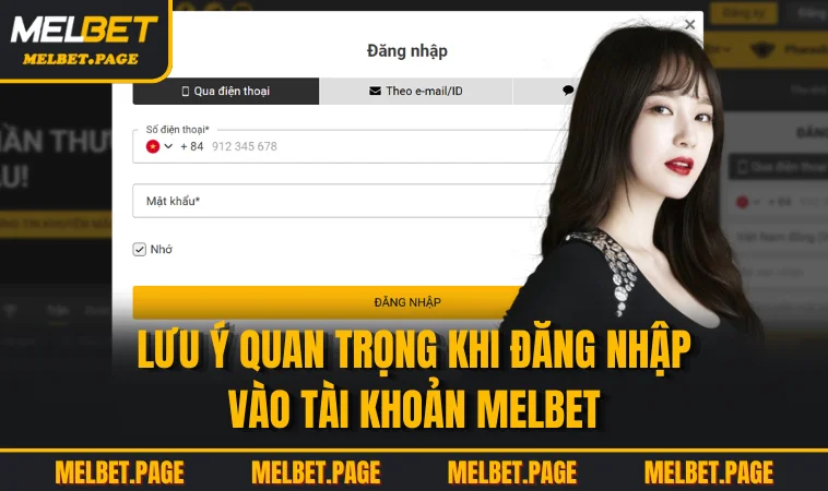 luu y quan trong khi dang nhap vao tai khoan melbet Lưu ý quan trọng khi đăng nhập vào tài khoản MELBET