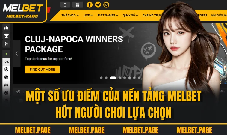mot so uu diem cua nen tang melbet hut nguoi choi lua chon Một số ưu điểm của nền tảng MELBET hút người chơi lựa chọn