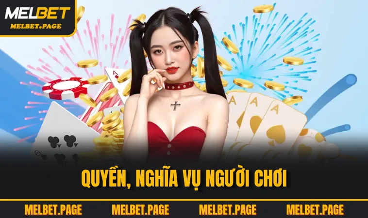 quyen nghia vu nguoi choi Quyền, nghĩa vụ người chơi