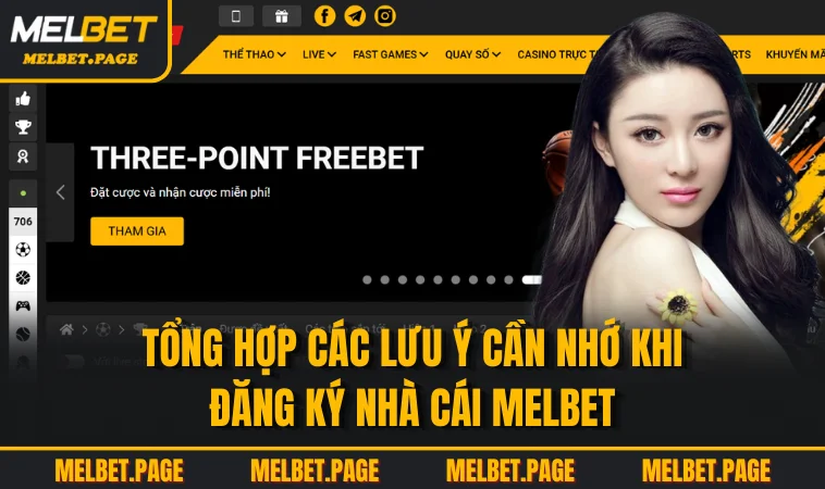 tong hop cac luu y can nho khi dang ky nha cai melbet Tổng hợp các lưu ý cần nhớ khi đăng ký nhà cái MELBET